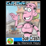 Cast & Crew - Sue Crash